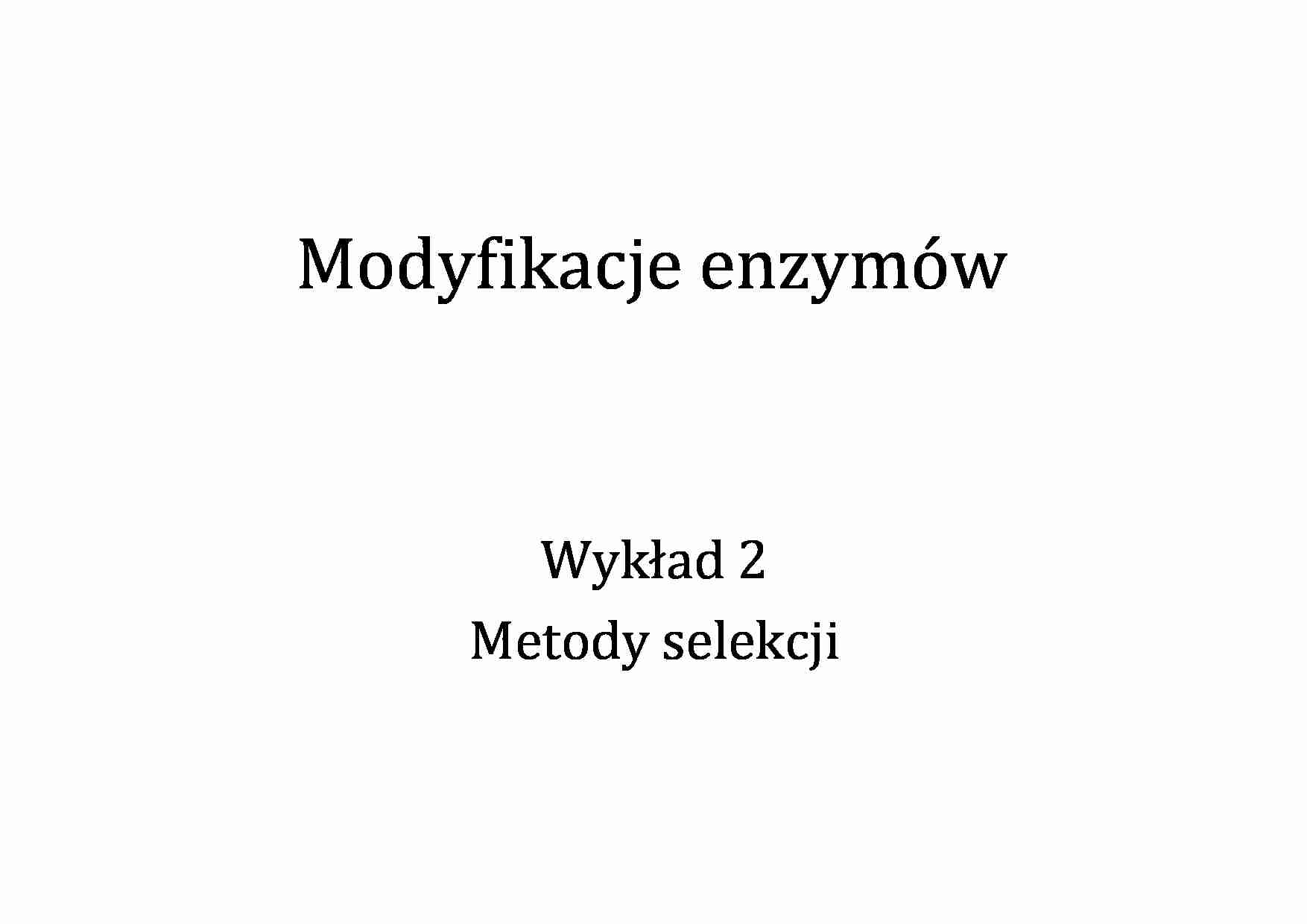 Modyfikacja enzymów - wykład - strona 1