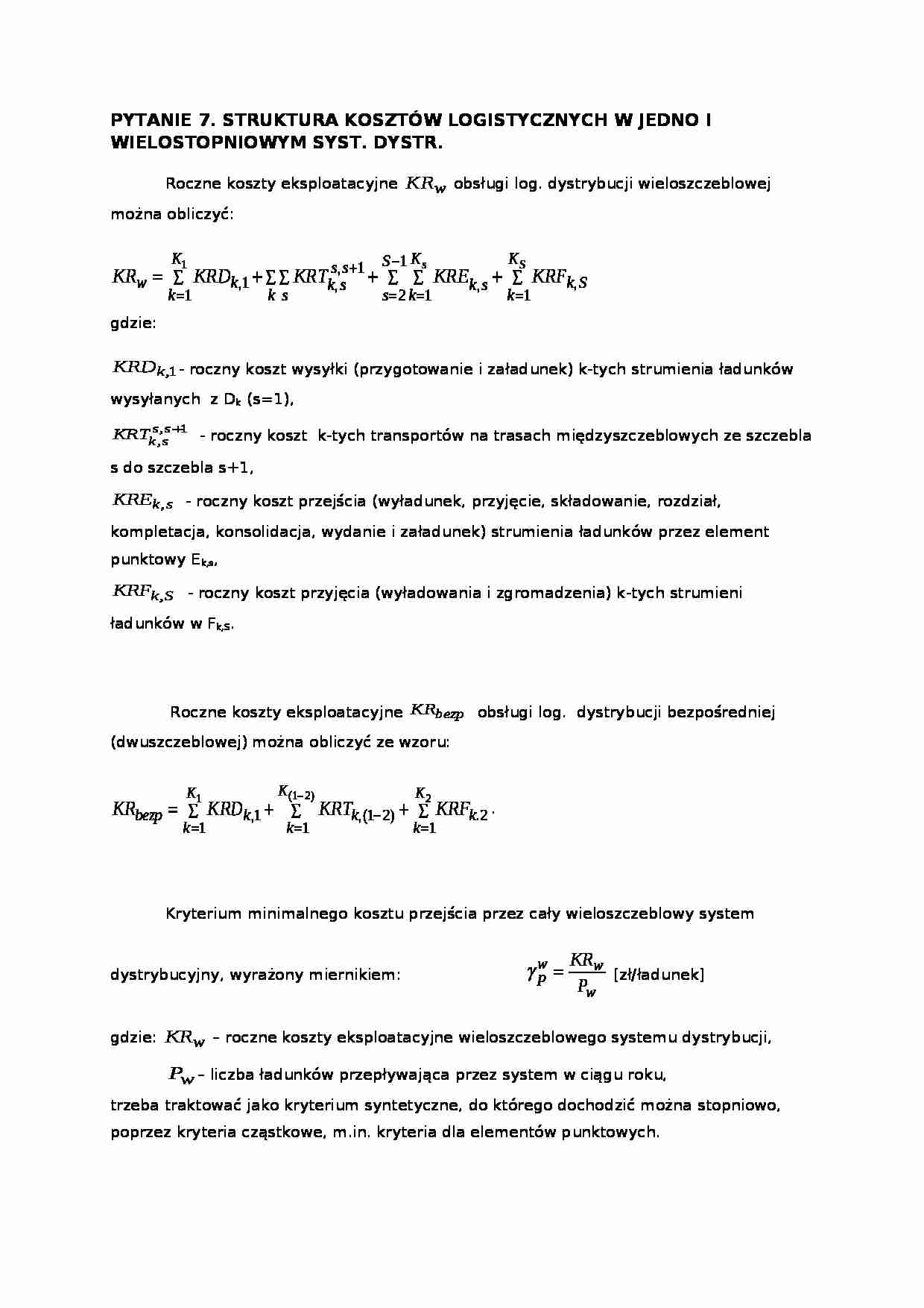 Kształtowanie systemów logistycznych - pyt. 7 - strona 1