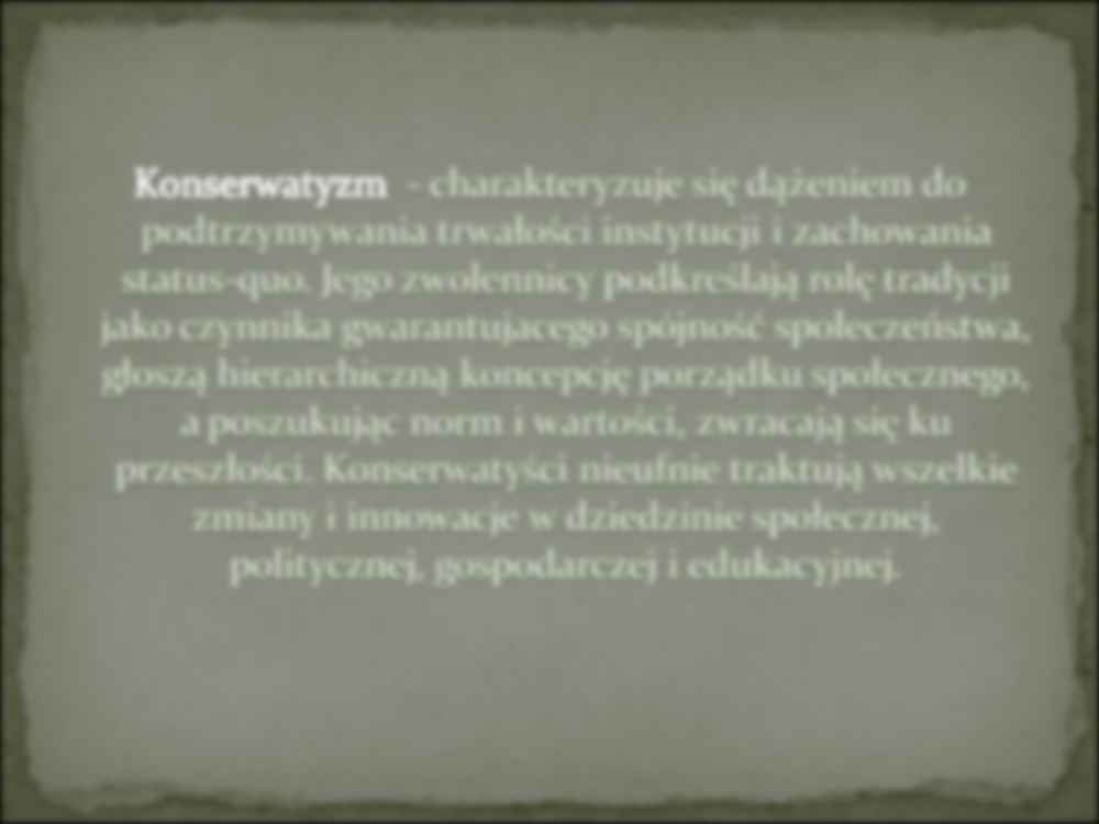 Konserwatyzm - Pedagogika - strona 2