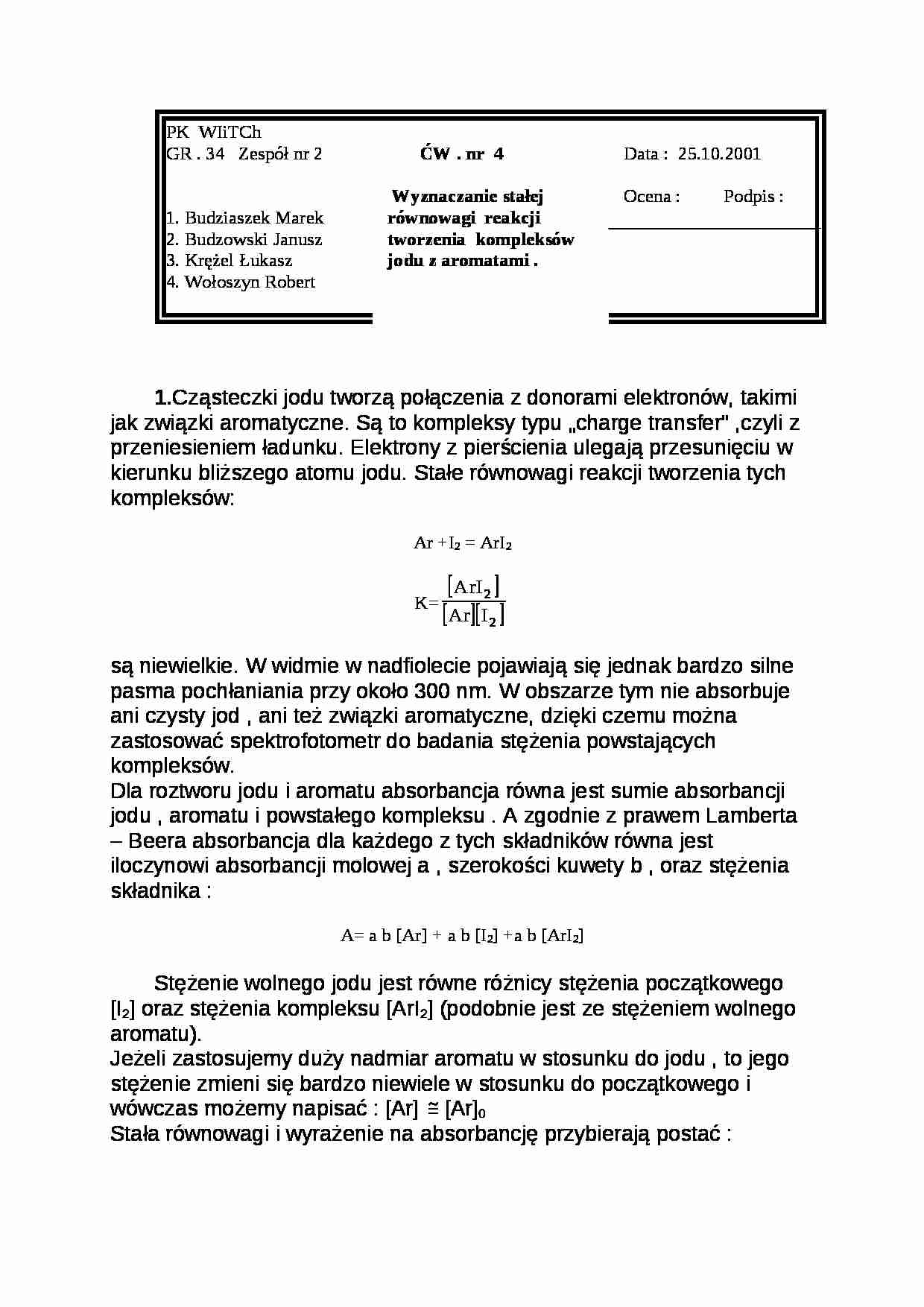 Wyznaczanie stałej  równowagi reakcji  tworzenia kompleksów  jodu z aromatami . - strona 1