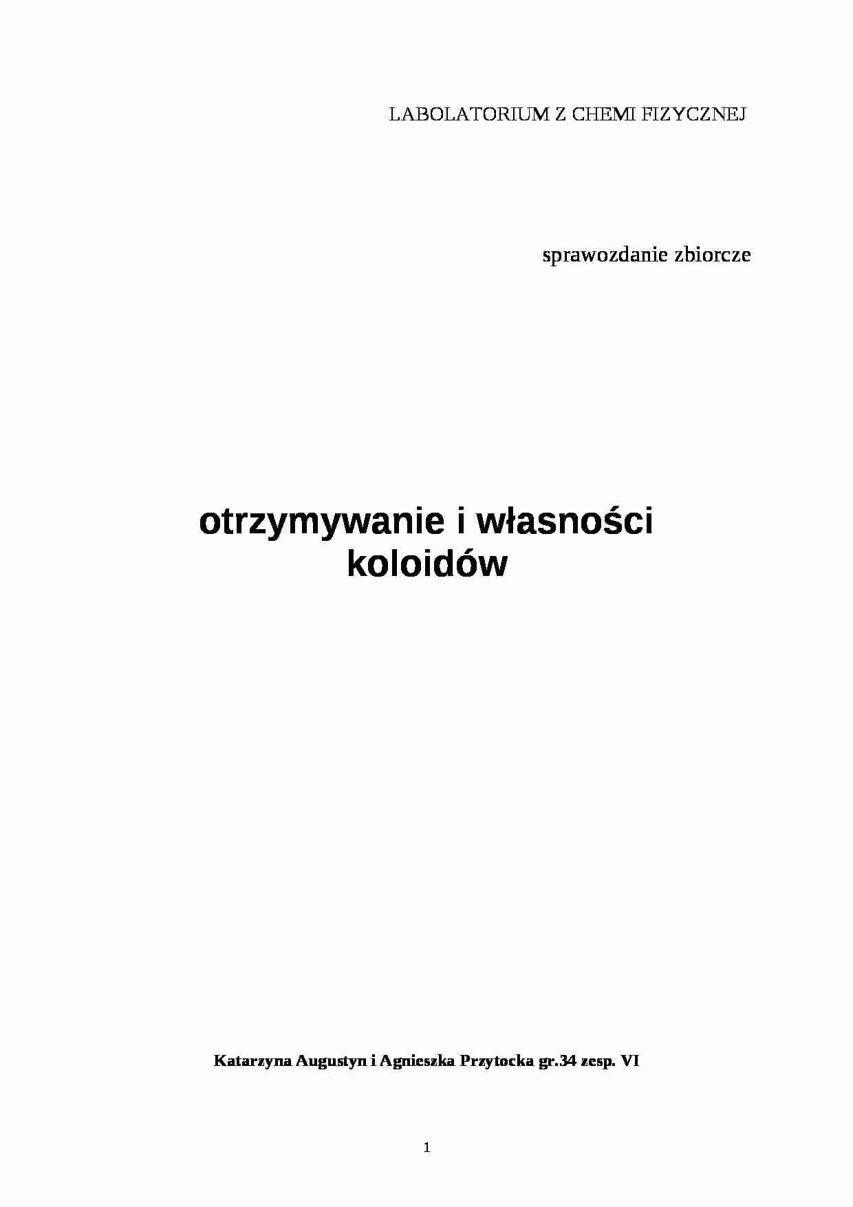 Otrzymywanie i własności koloidów - sprawozdanie zbiorcze - strona 1