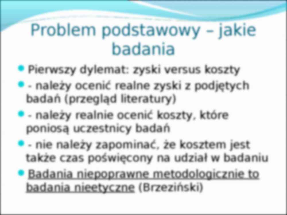 Problemy etyczne w badaniach naukowych - prezentacja - strona 2