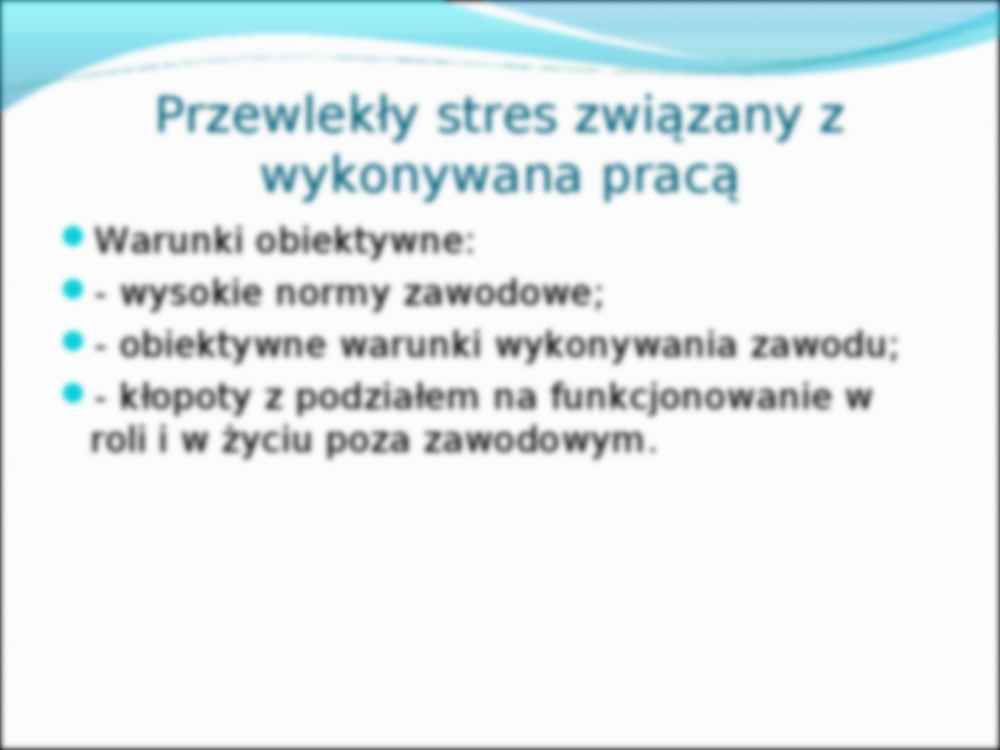 Wypalenie zawodowe i jego konsekwencje - przentacja - strona 3
