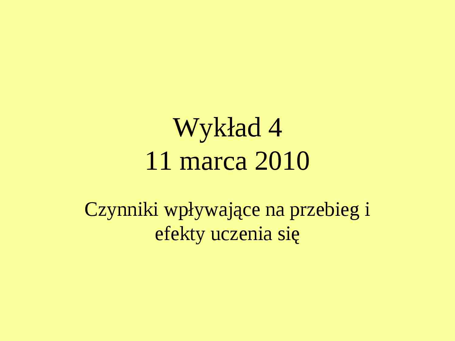 Czynniki wpływające na przebieg i efekty uczenia się-wykład - strona 1