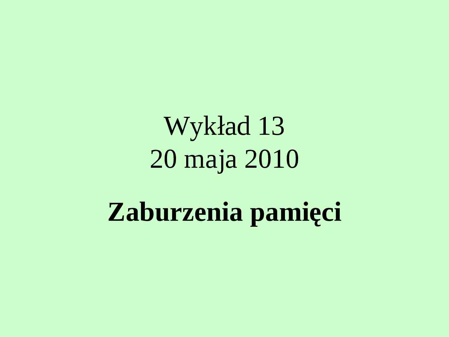 Zaburzenia pamięci-opracowanie - strona 1