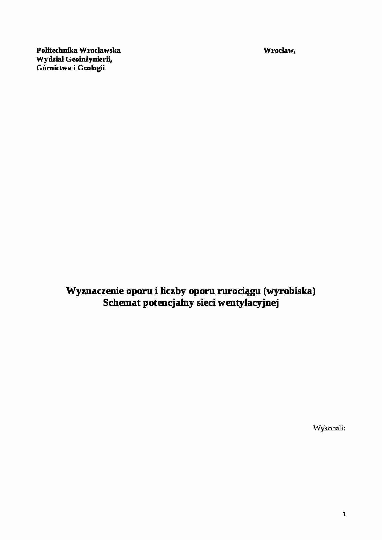 Wyznaczenie oporu i liczby oporu rurociągu (wyrobiska) - strona 1
