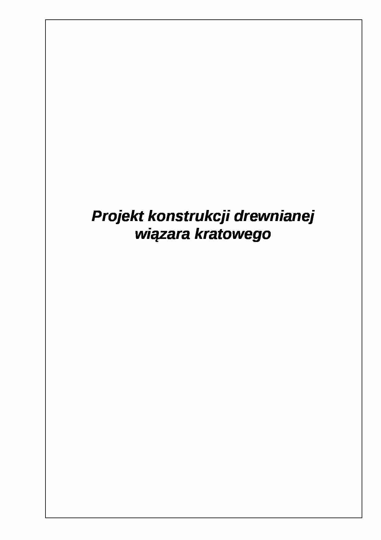 Projekt konstrukcji drewnianej - omówienie - strona 1