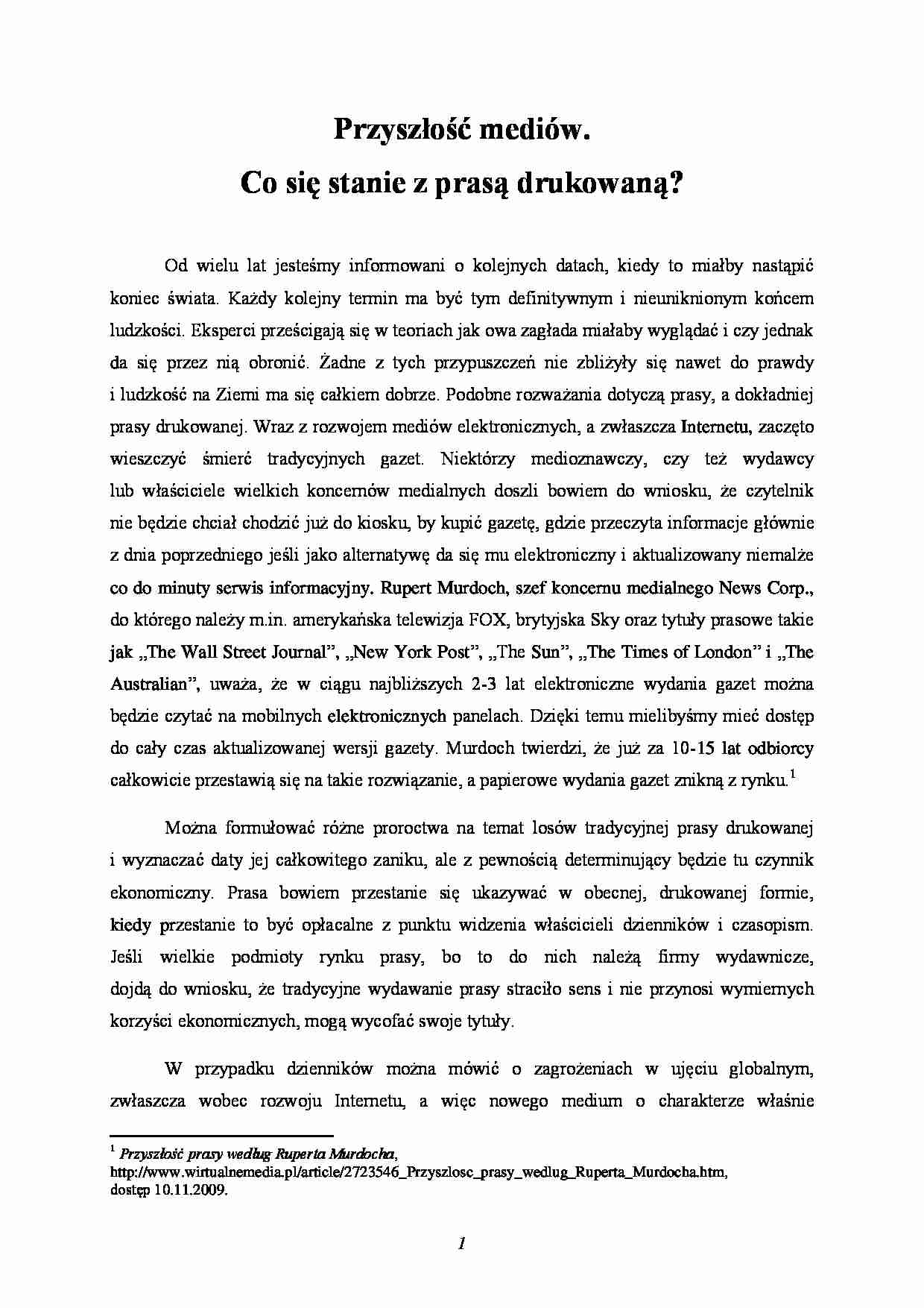 DZIENNIKARSTWO Przyszłość prasy drukowanej - referat - strona 1