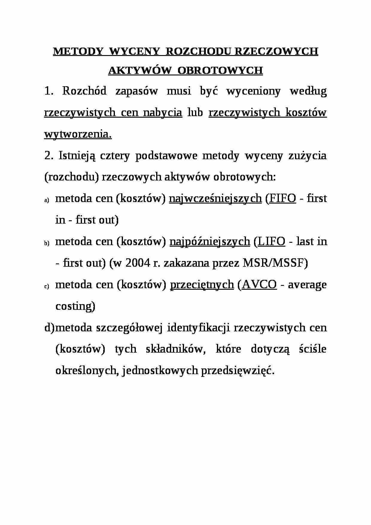 Metody wyceny rozchodu rzeczowych aktywów obrotowych - strona 1