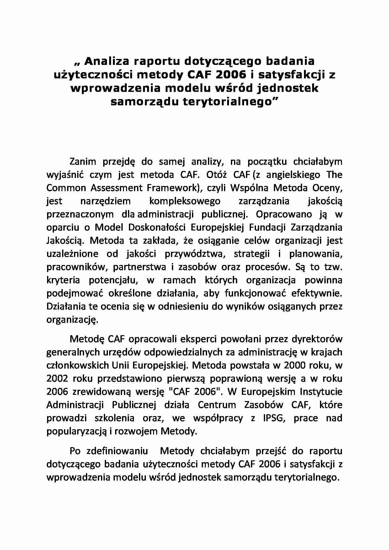Analiza raportu dotyczącego badania użyteczności metody CAF 2006 i satysfakcji z wprowadzenia modelu wśród jednostek samorządu terytorialnego - materiał z ćwiczeń - strona 1