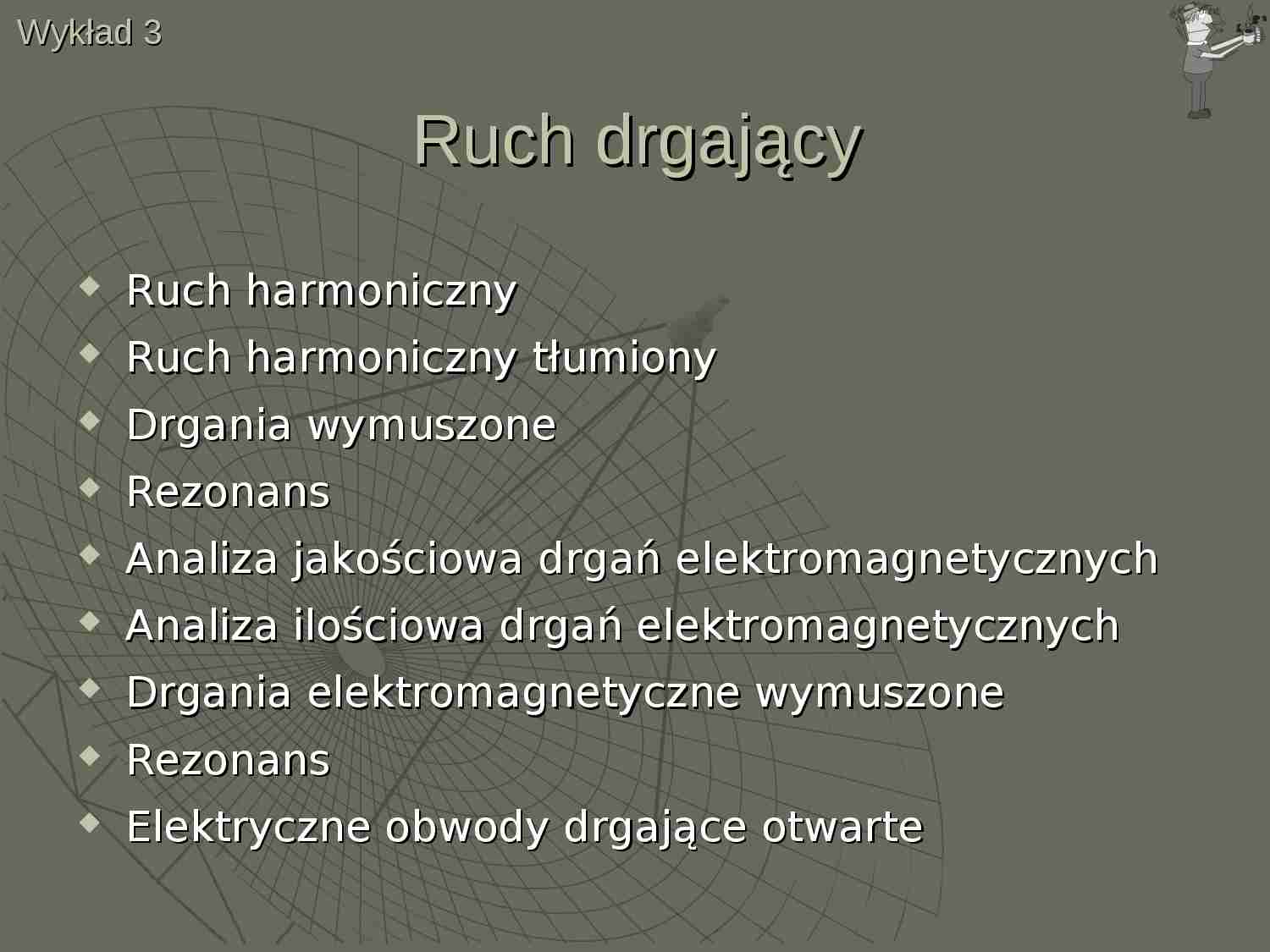 Fizyka, Ruch drgający - omówienie - strona 1