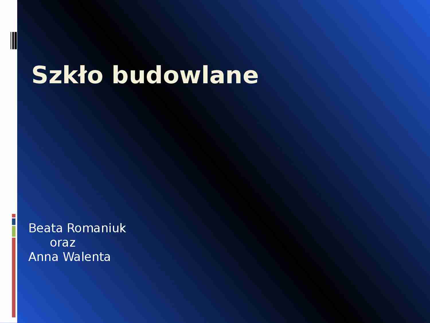 Szkło budowlane-prezentacja - strona 1