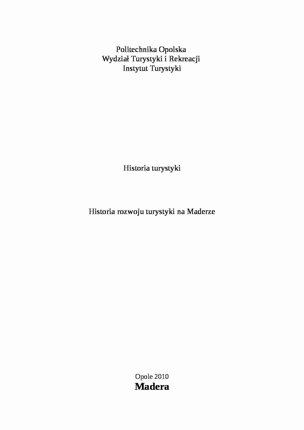 madera- rozwój turystyki referat ćwiczenia - strona 1