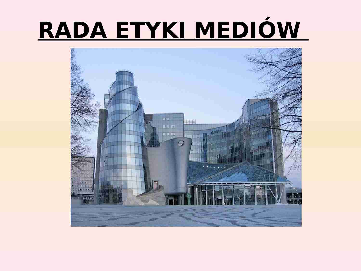 Rada etyki mediów-prezentacja - strona 1