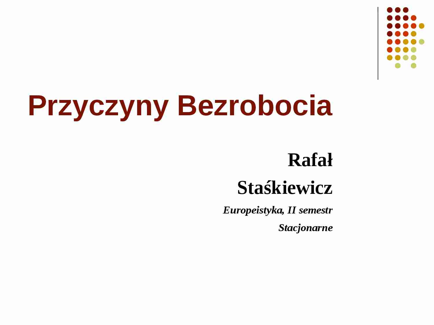 Przyczyny Bezrobocia- Ekonomia - strona 1