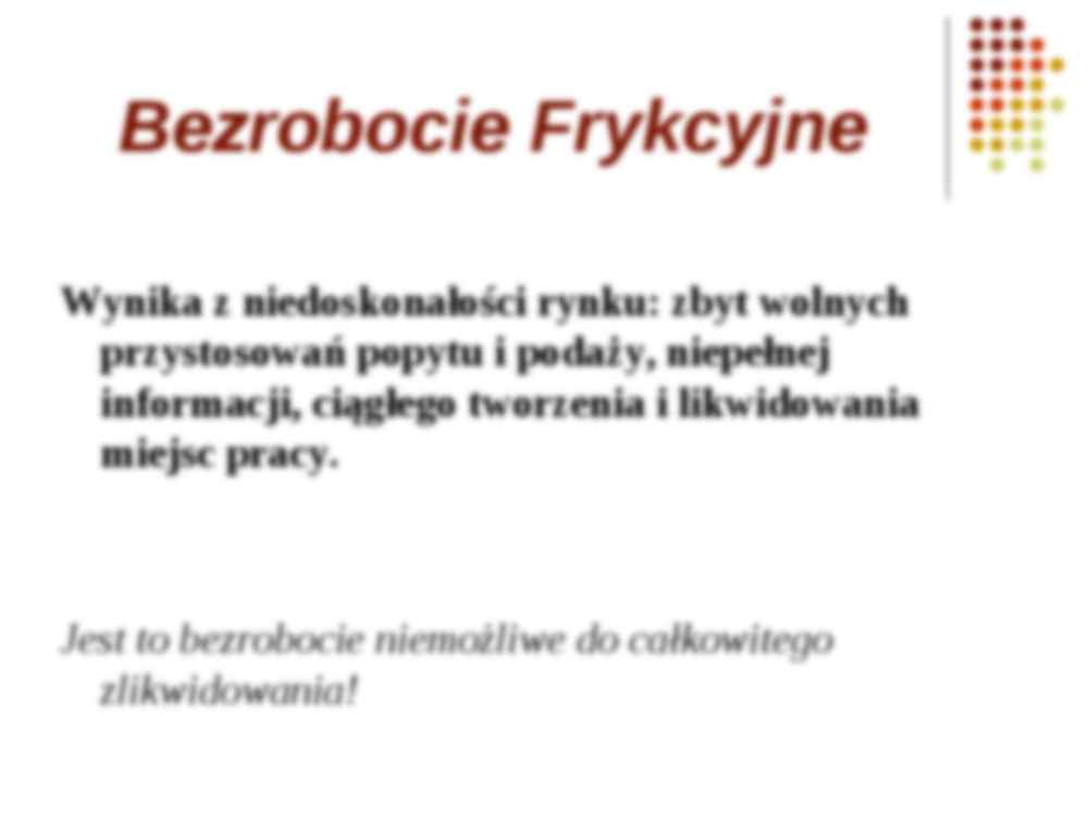 Przyczyny Bezrobocia- Ekonomia - strona 3