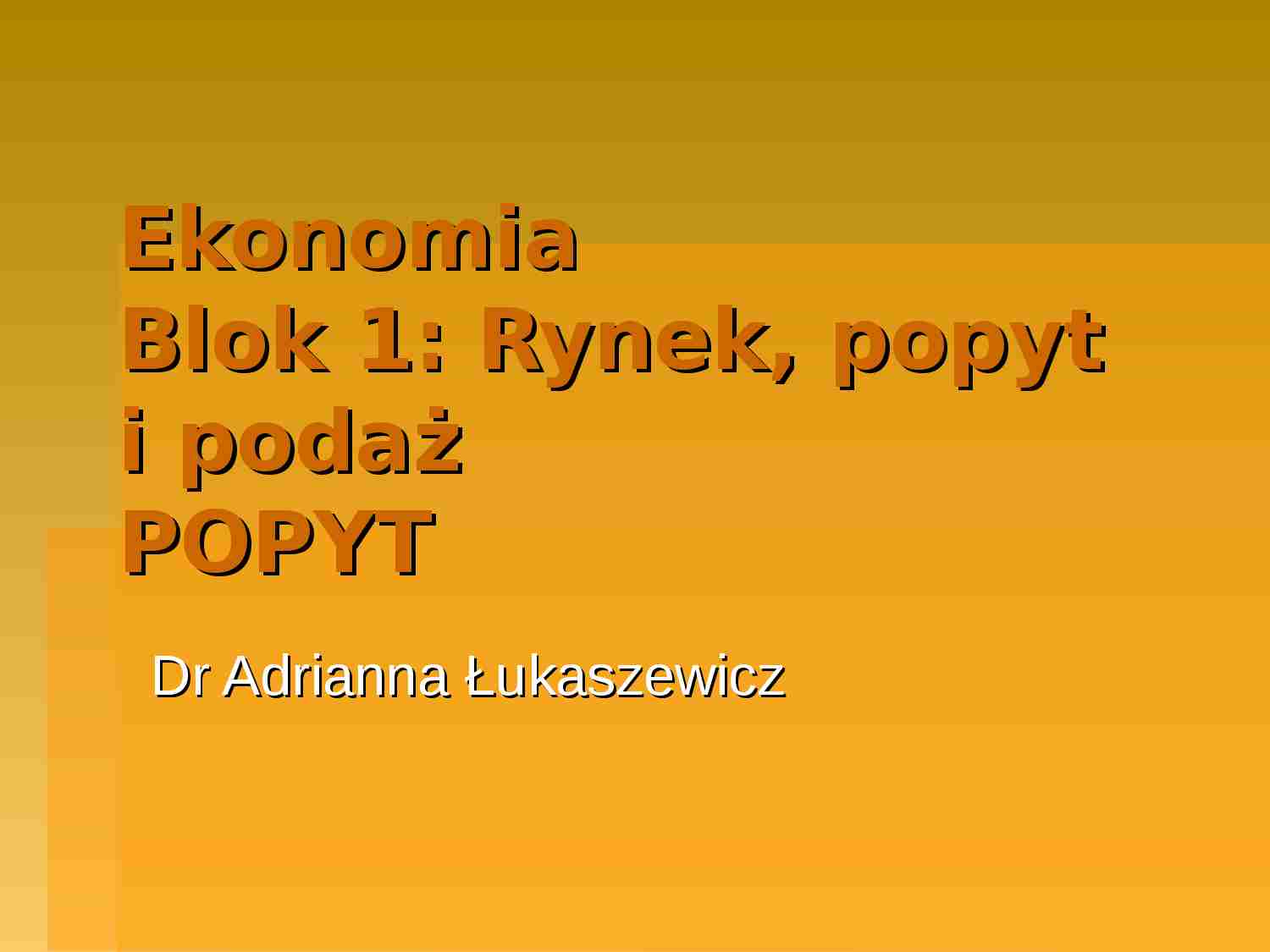 Rynek, popyt i podaż-prezentacja - strona 1