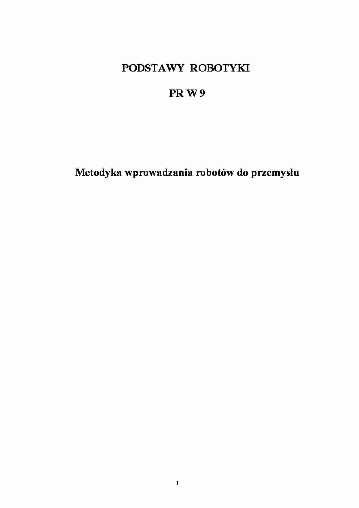 Metodyka wprowadzania robotów do przemysłu-opracowanie - strona 1