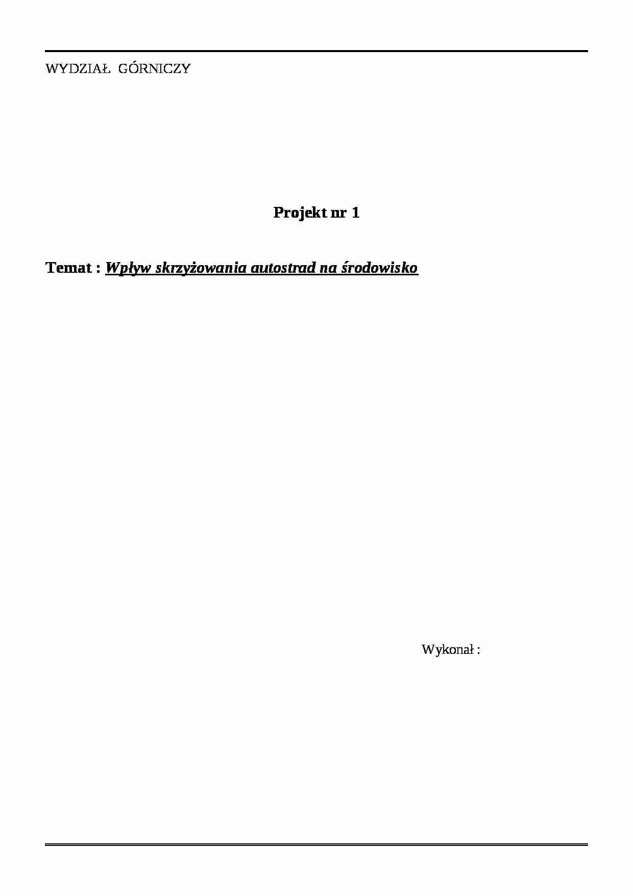 Wpływ skrzyżowania autostrad na środowisko-projekt - strona 1