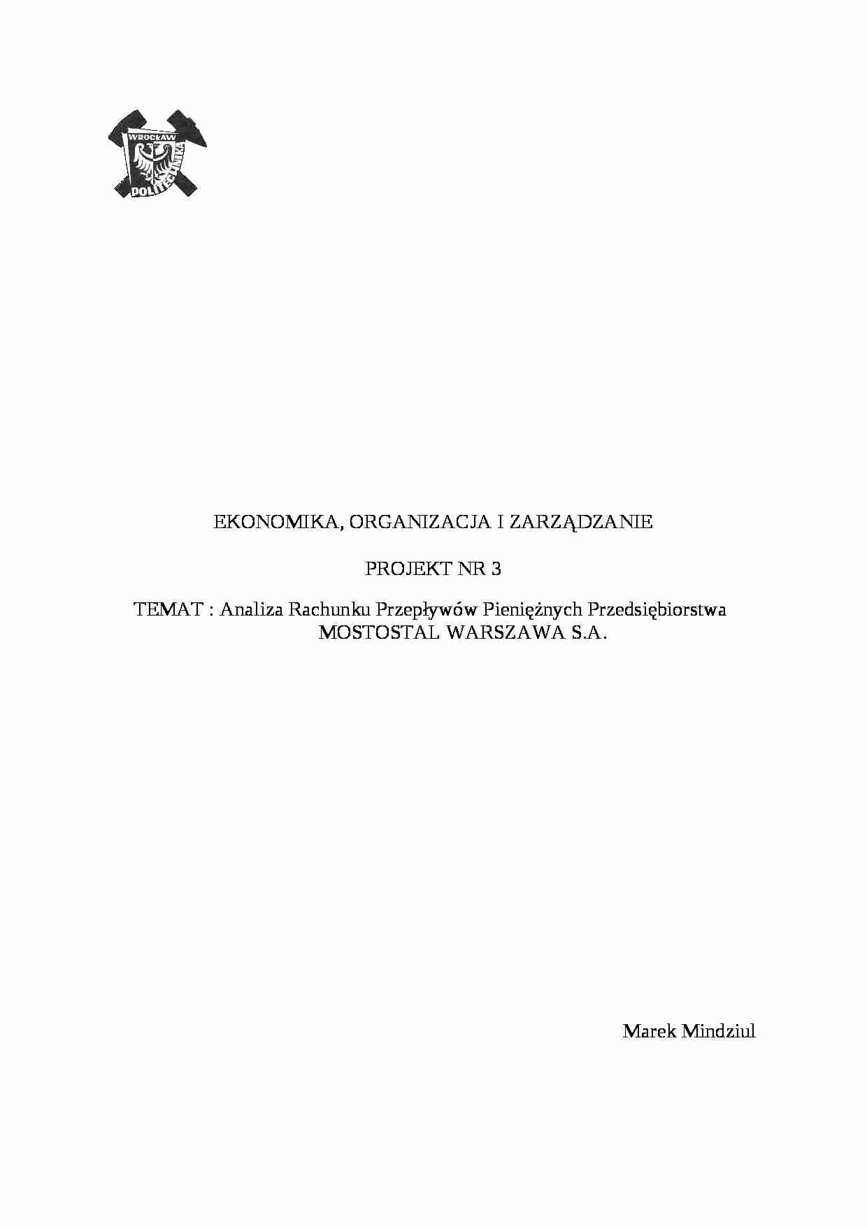Analiza rachunu przepływów pieniężnych przedsiębiorstwa Mostostal Warszawa S. A.-opracowanie - strona 1