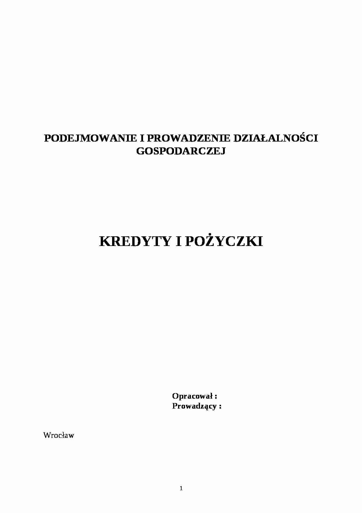 Kredyty i pożyczki-opracowanie - strona 1