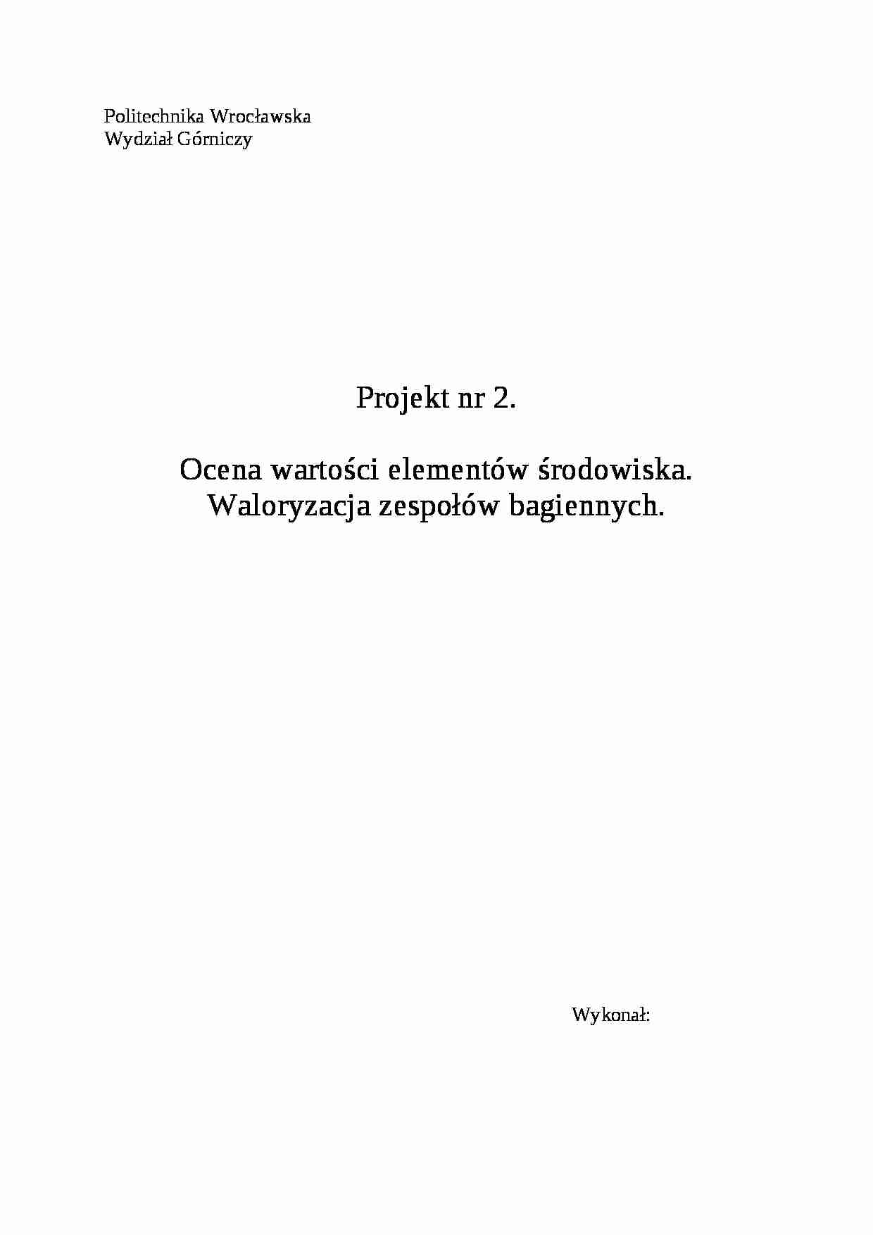 Waloryzacja zespołów bagiennych-projekt - strona 1