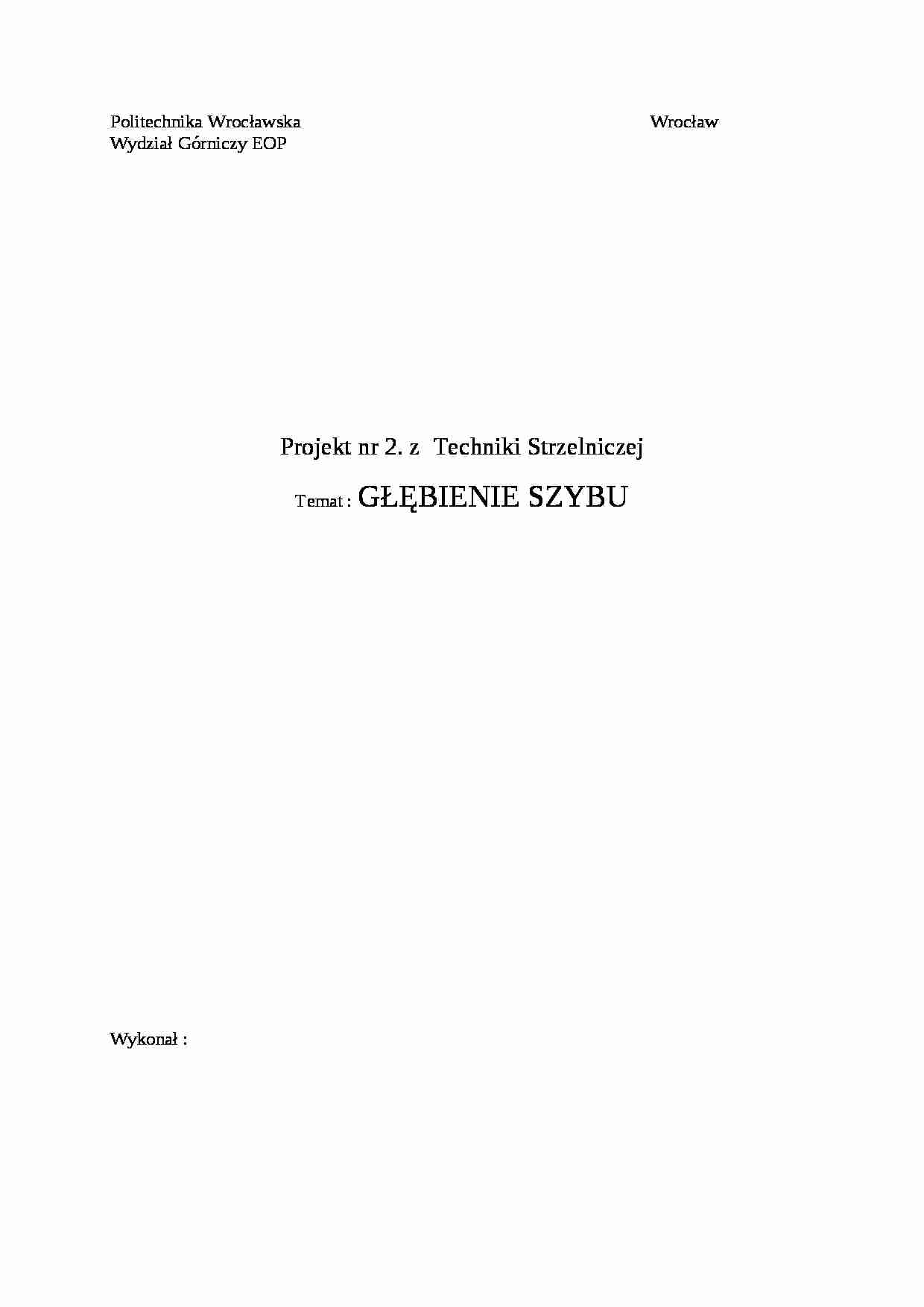 Głębienie szybu-projekt - strona 1