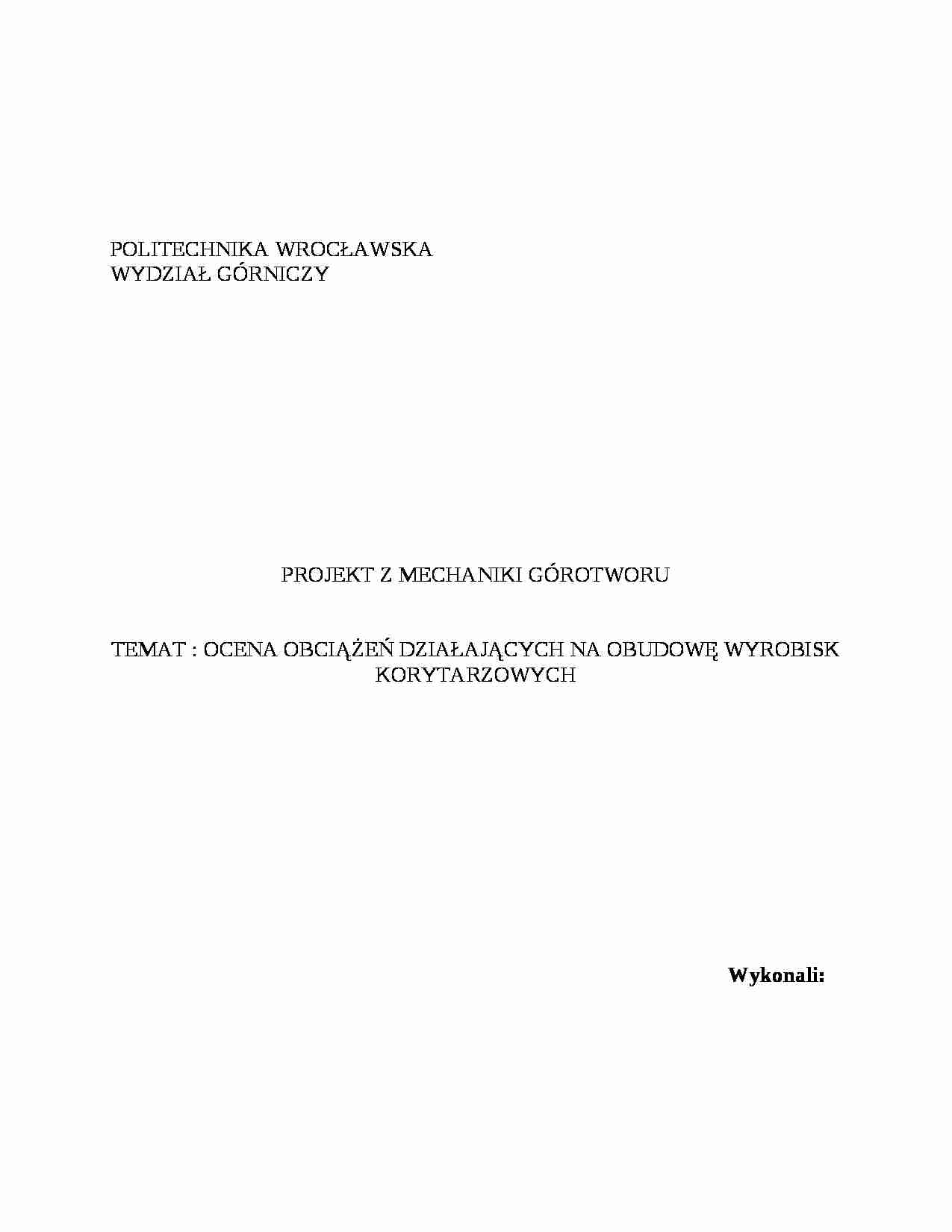 Ocena obciążeń działających na obudowę wyrobisk korytarzowych-opracowanie - strona 1