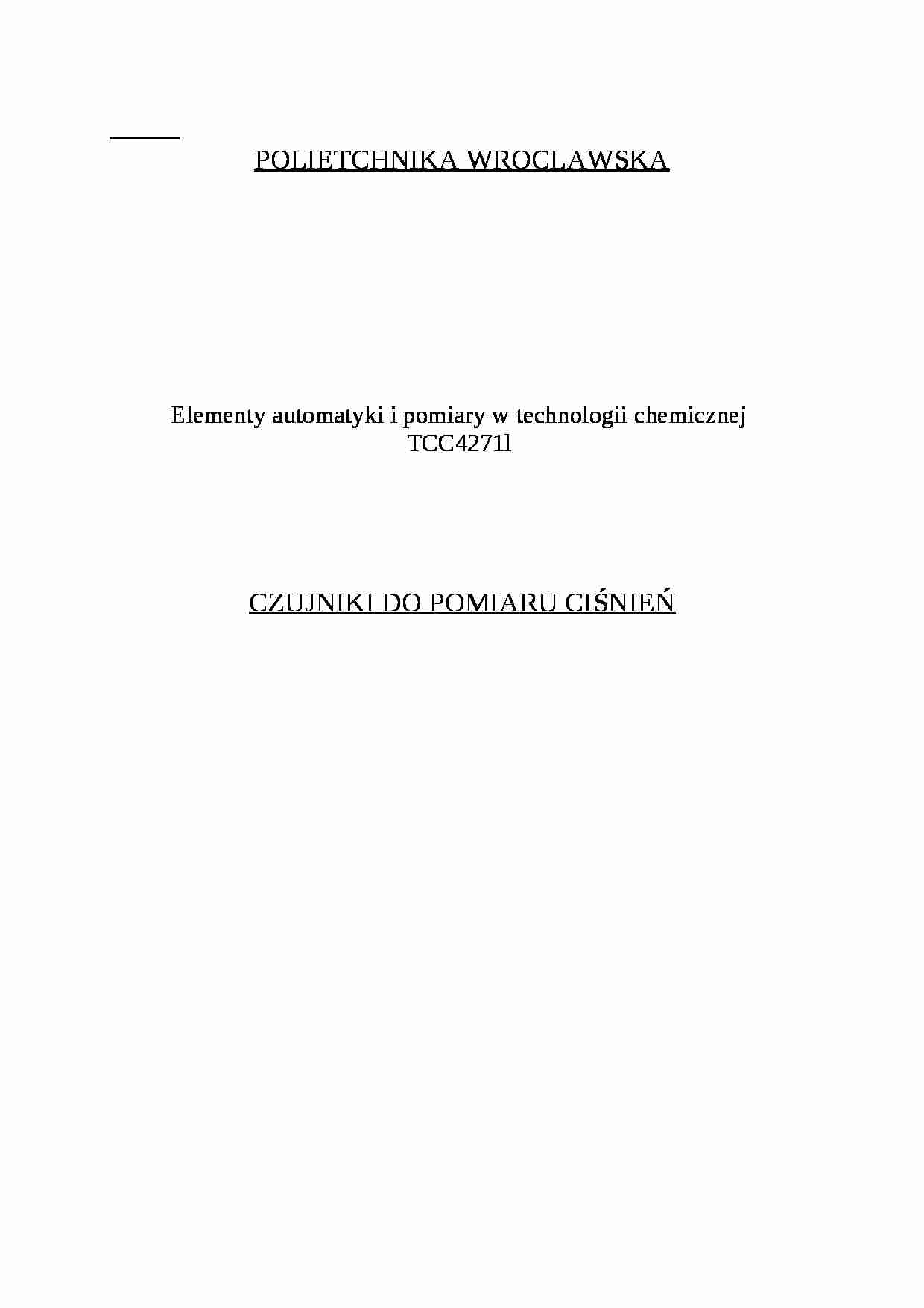 Czujniki do pomiaru ciśnień-opracowanie - strona 1