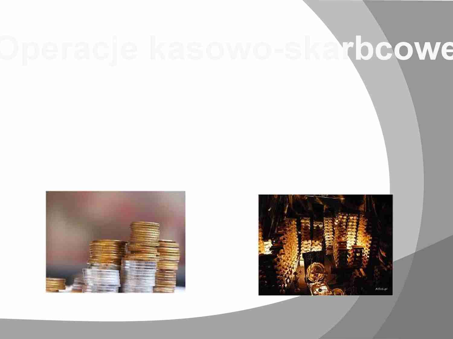 Operacje Kasowo-Skarbcowe- oprcowanie - strona 1