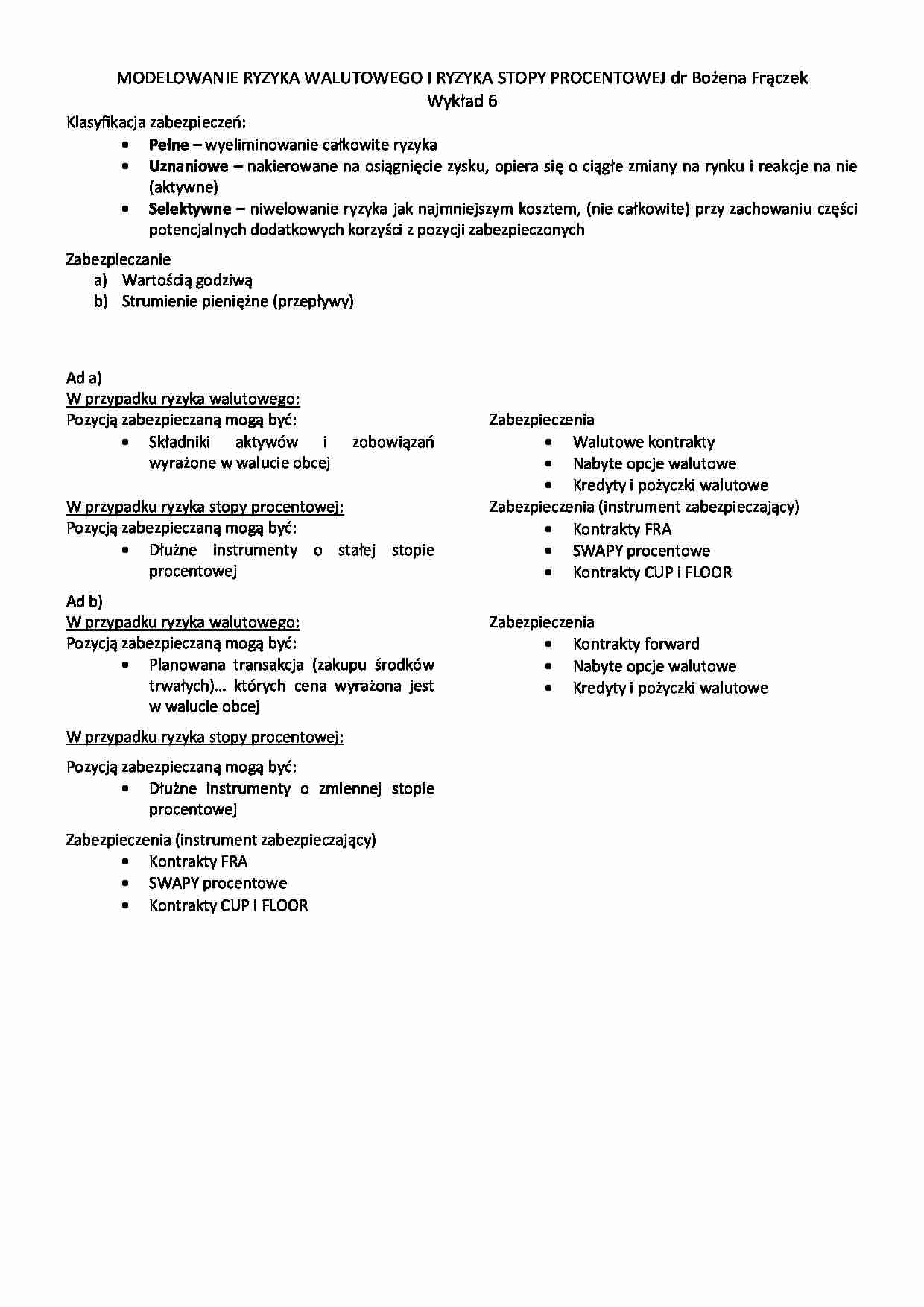 Modelowanie ryzyka walutowego i ryzyka stopy procentowej- wykład 6 - Klasyfikacja zabezpieczeń - strona 1