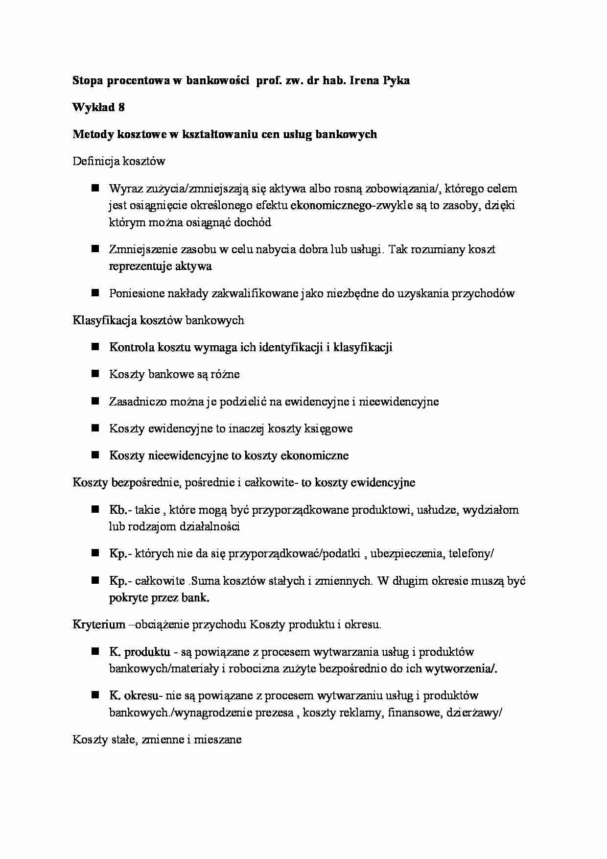 Metody kosztowe w kształtowaniu cen usług bankowych- wykład 8 - strona 1