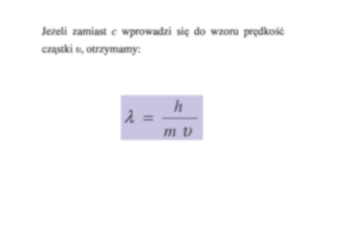 Chemia -  Falowa natura materii - wykład 3 - strona 2