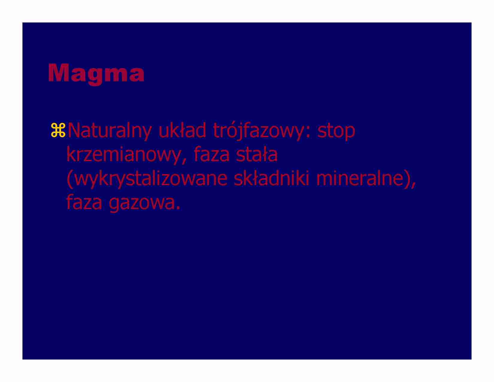 Budowa Ziemi i procesy magmowe - strona 1