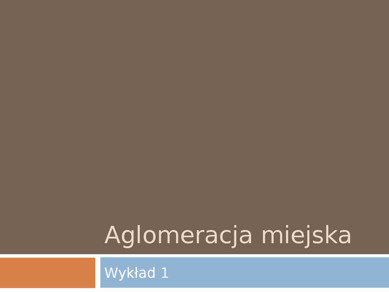Logistyka miejska- wykład 1 - strona 1