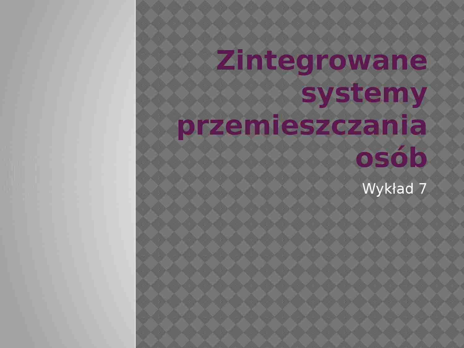 Logistyka miejska- wykład 9 - strona 1