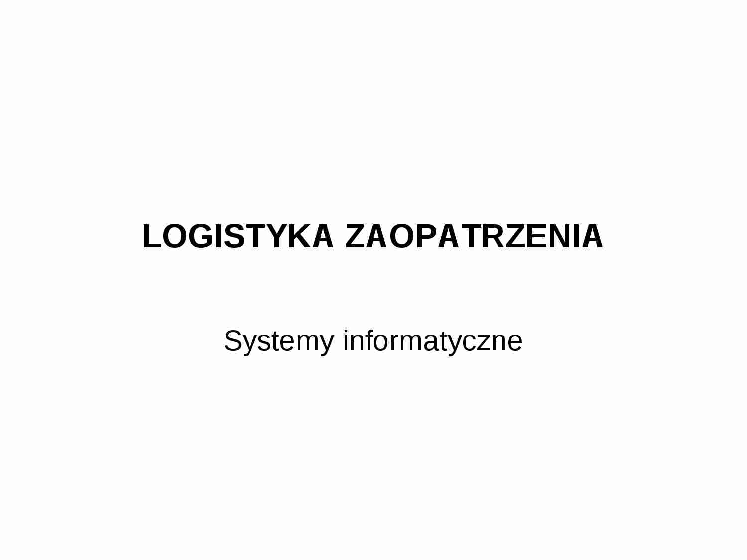 Logistyka zaopatrzenia- wykład 14 - strona 1