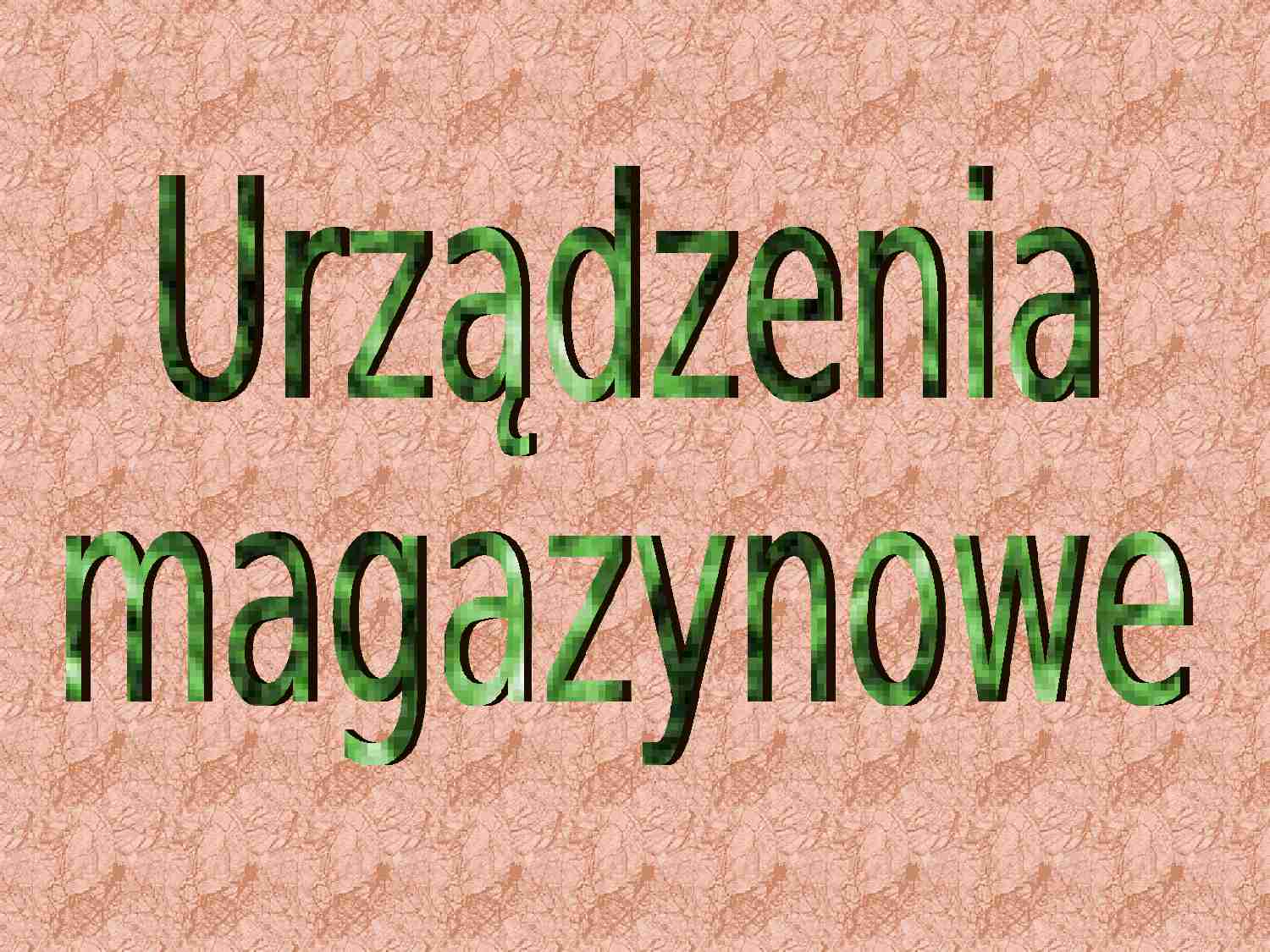 Urządzenia magazynowe- prezentacja - strona 1
