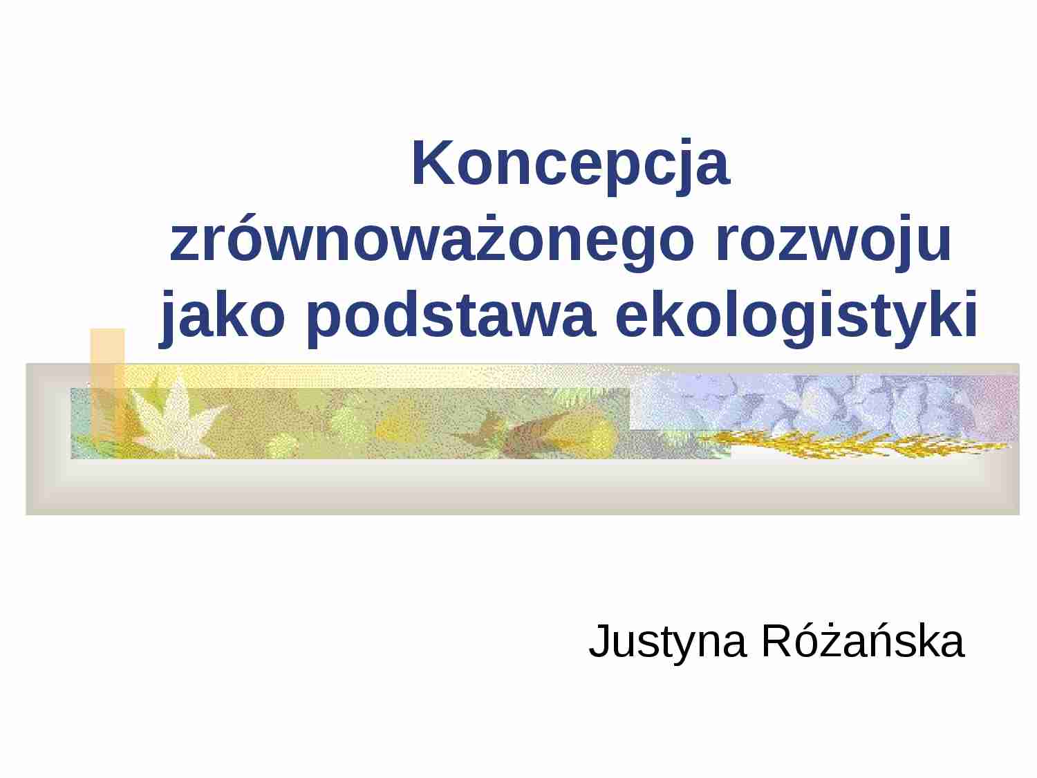 Ekologistyka- prezentacja - strona 1