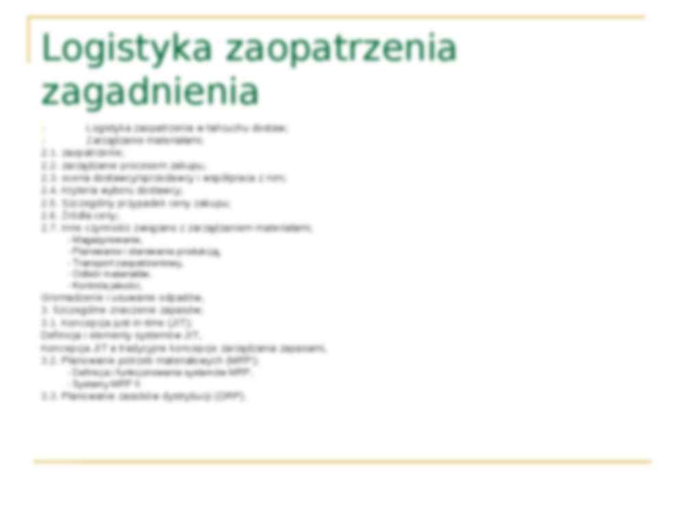Logistyka zarządzania w łańcuchu dostaw- opracowanie - strona 2
