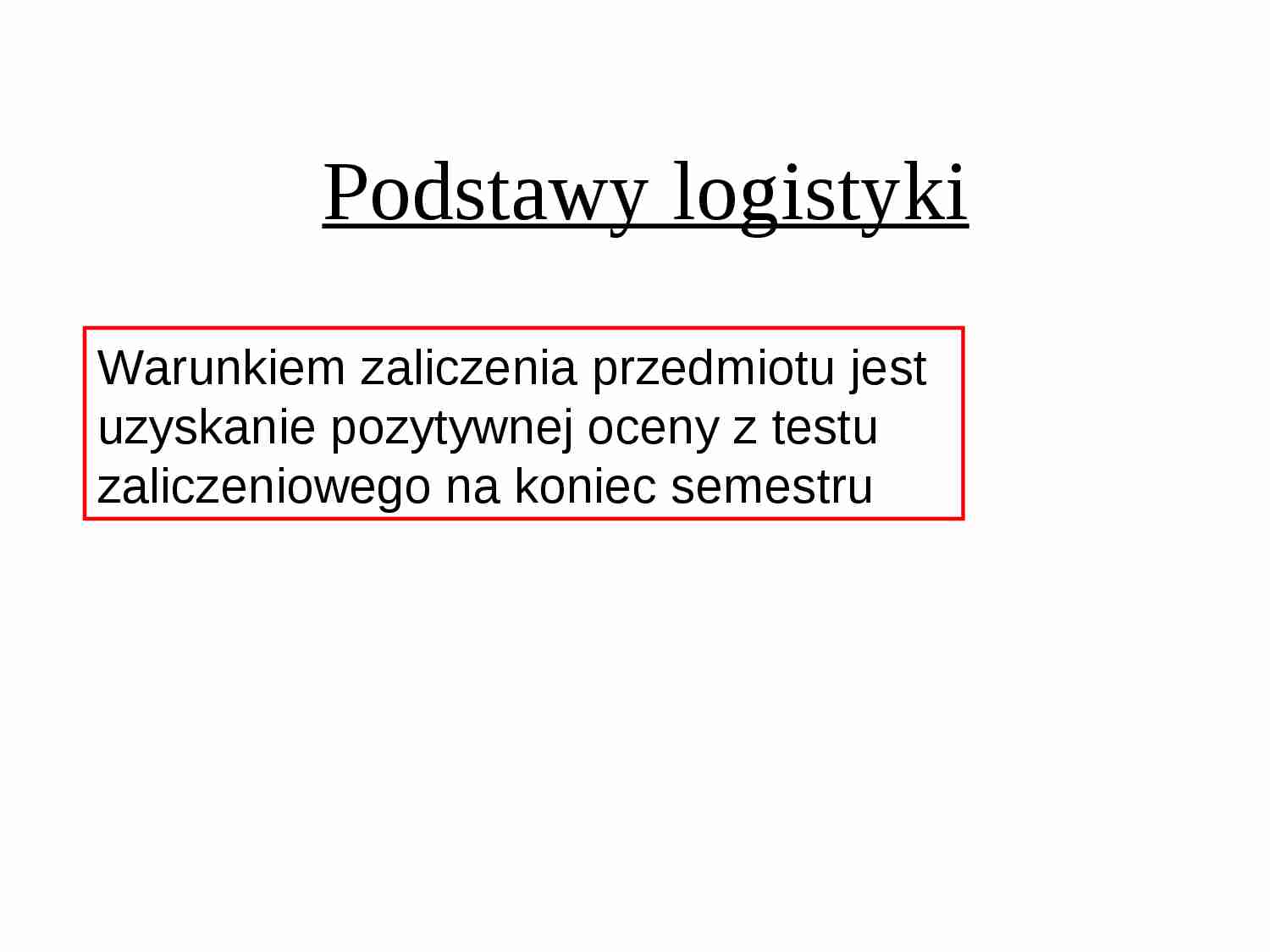 Podstawy logistyki- wstęp - strona 1