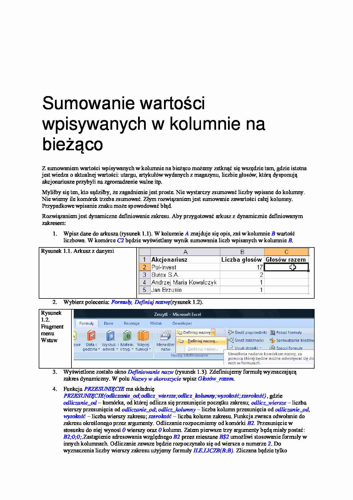 Sumowanie wartości wpisywanych w kolumnie na bieżąco - strona 1