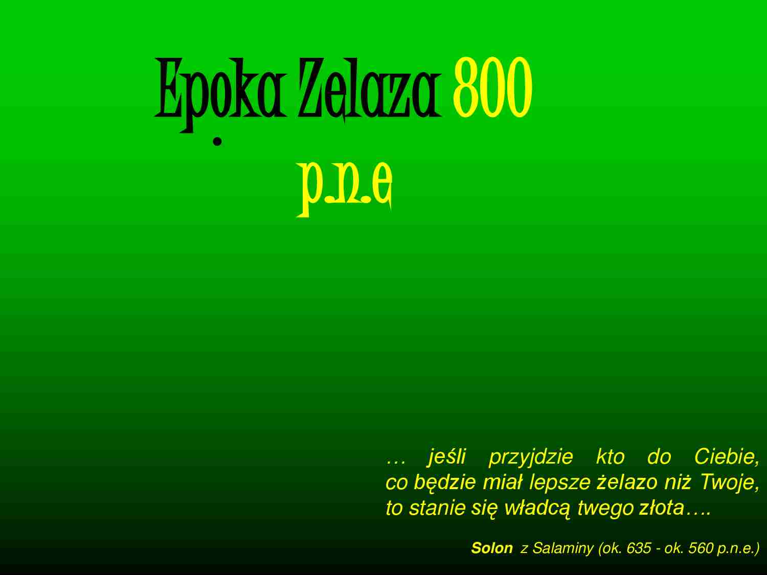 Epoka żelaza - wykład - strona 1
