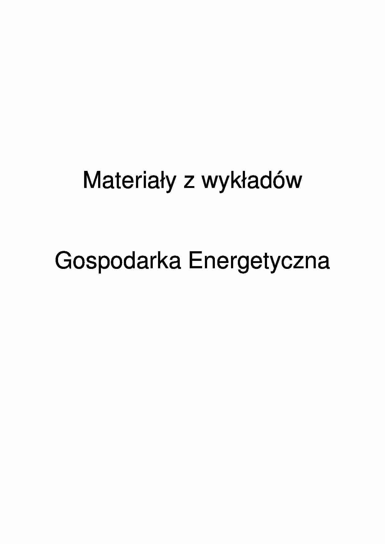 Gospodarka Energetyczna - omówienie - strona 1