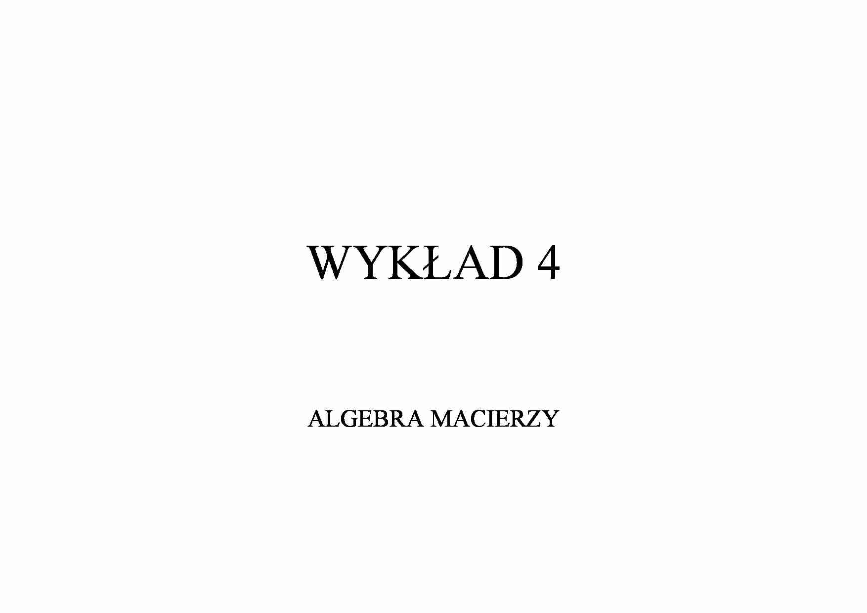 Algebra macierzy - wykład - strona 1