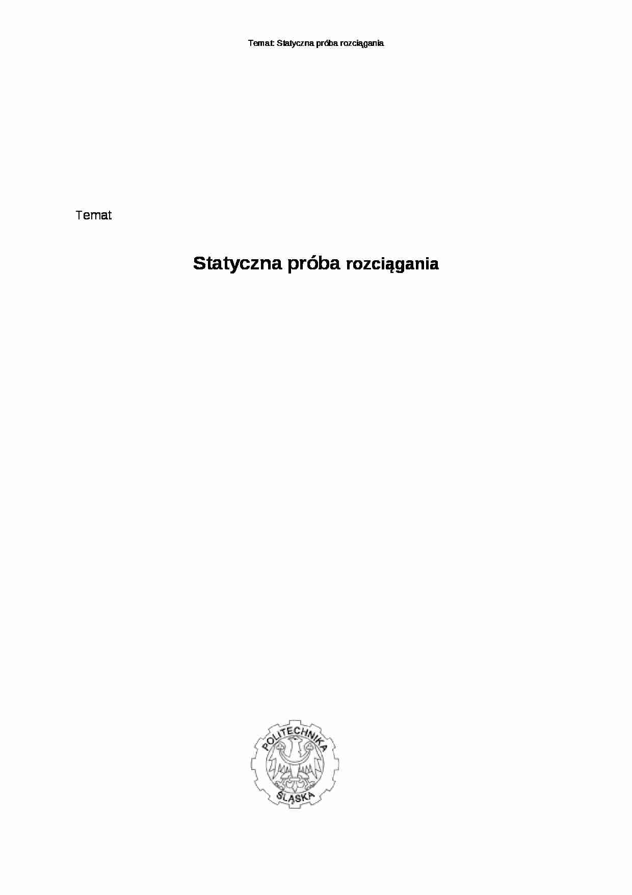 Statyczna próba rozciągania - omówienie - strona 1