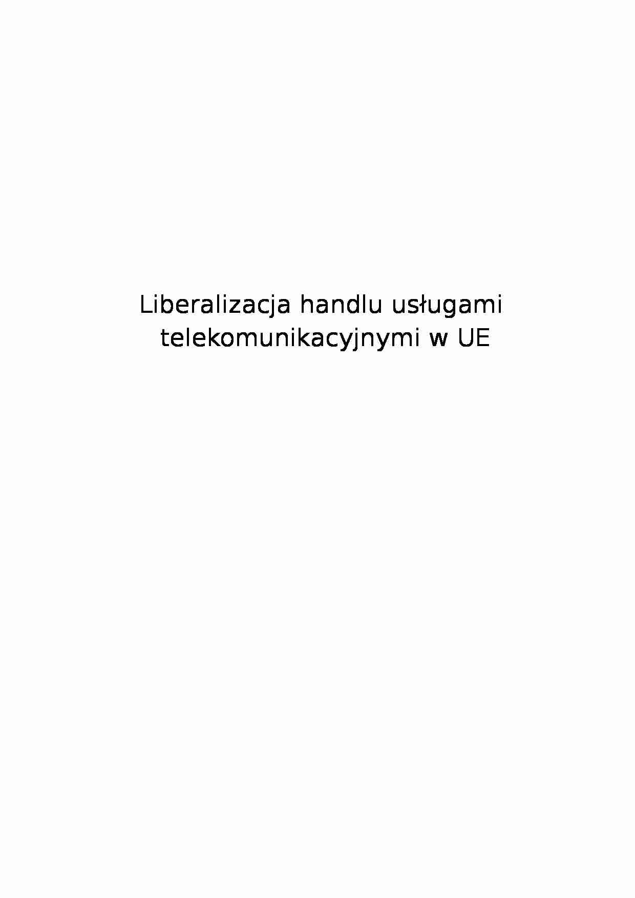 Liberalizacja handlu usługami telekomunikacyjnymi w UE - strona 1