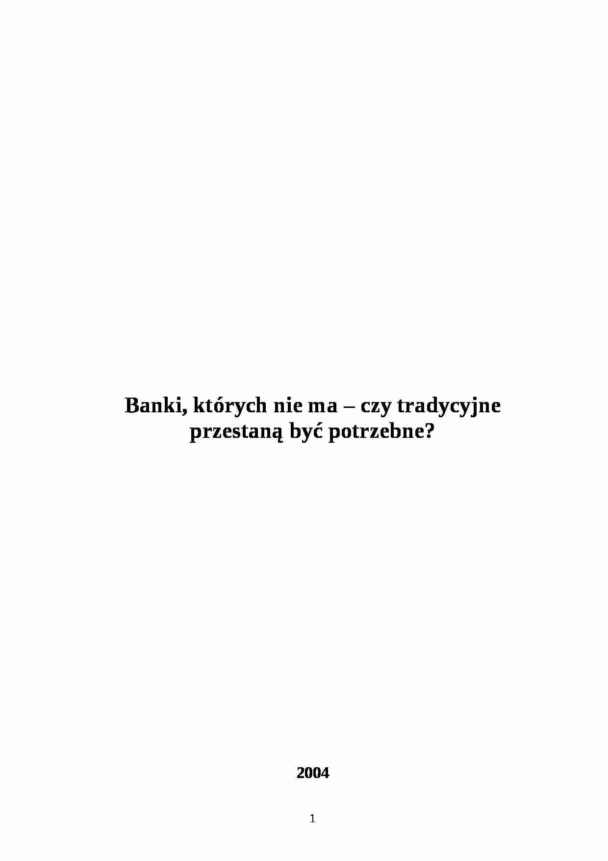 tradycyjne banki - wykład - strona 1