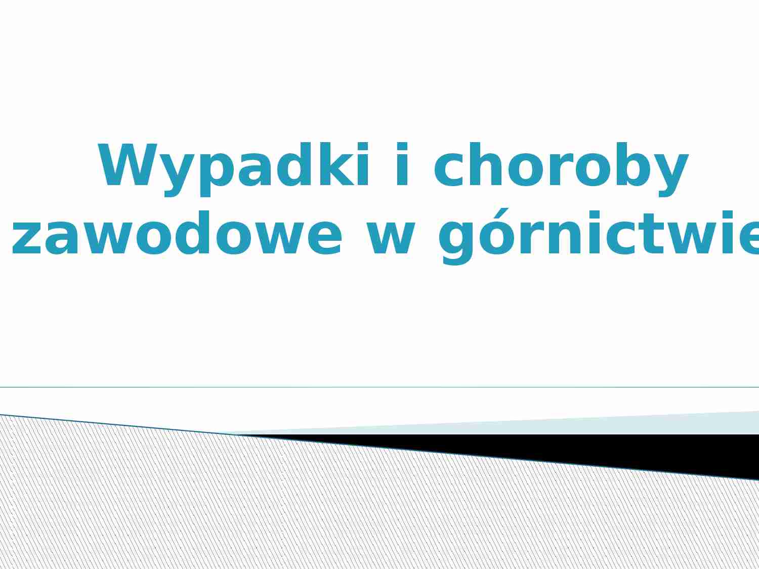 Górnictwo, wypadki, prezentacja - strona 1