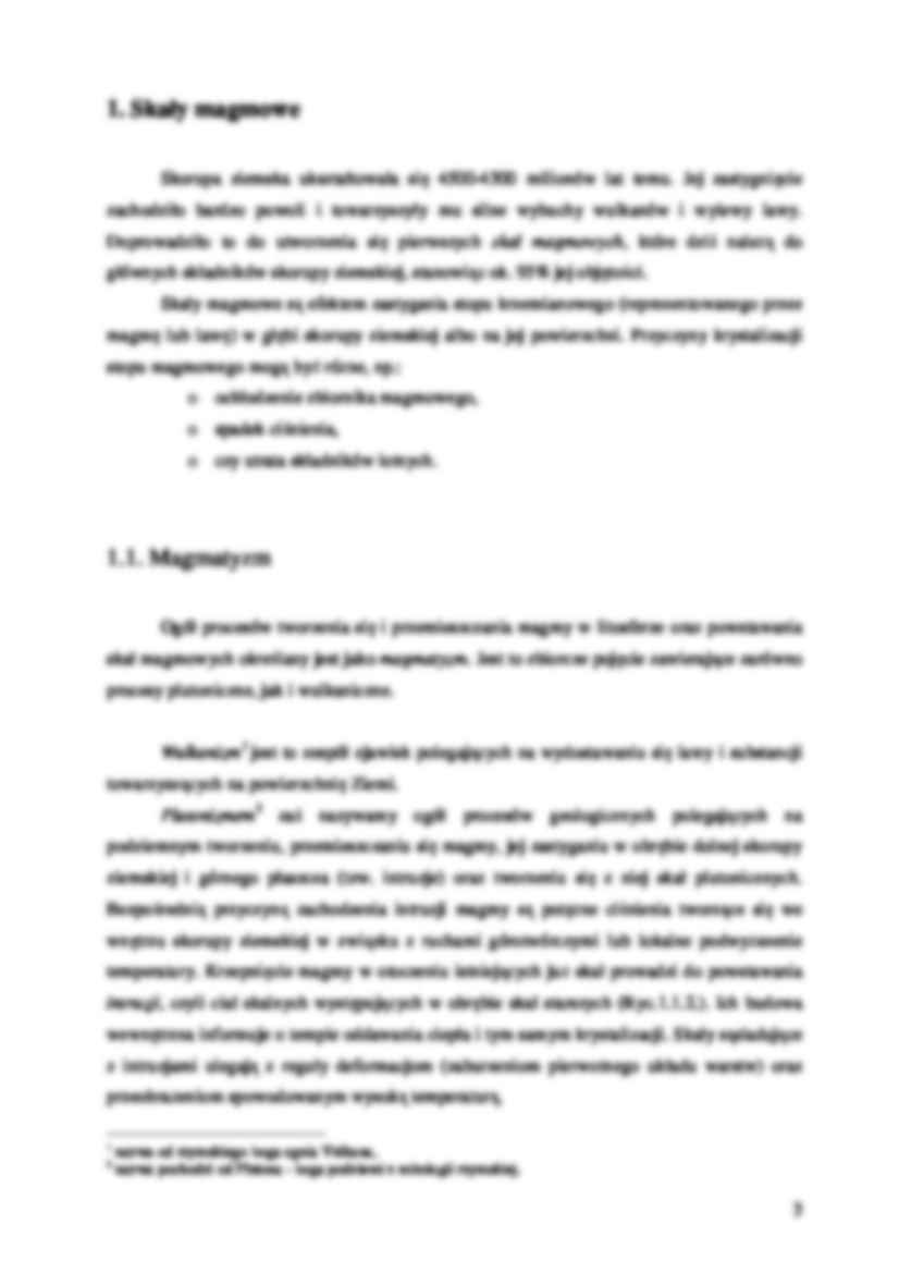 Sposób występowania w przyrodzie, geneza, znaczenie i zastosowanie w gospodarce skał magmowych - strona 3